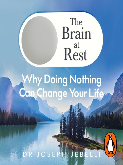 Title details for The Brain at Rest by Joseph Jebelli - Wait list